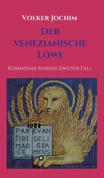 portada Der Venezianische Löwe: Kommissar Mareks zweiter Fall (in German)