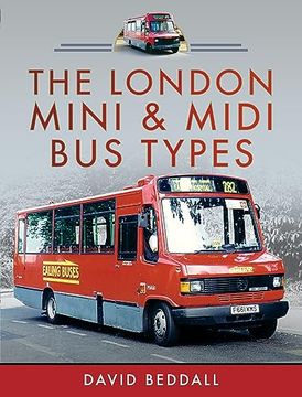 portada The London Mini and Midi bus Types (en Inglés)