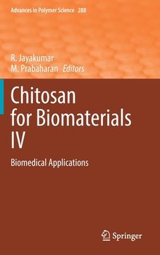 portada Chitosan for Biomaterials IV: Biomedical Applications (en Inglés)