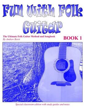 portada Fun with Folk Guitar Method and Songbook Book 1 (en Inglés)