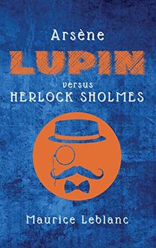portada Arsène Lupin Versus Herlock Sholmes (en Inglés)