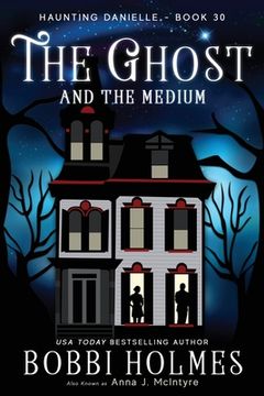 portada The Ghost and the Medium (in English)