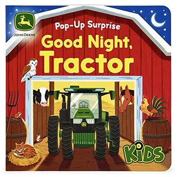 portada John Deere Kids Good Night Tractor on the Farm: Deluxe Lift-A-Flap & Pop-Up Surprise Board Book, Ages 2-6 (in English)