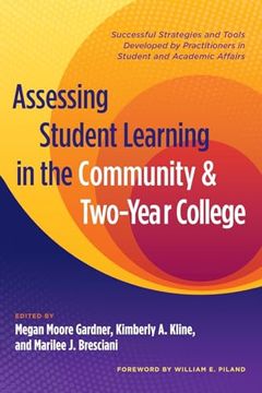 portada Assessing Student Learning in the Community and Two-Year College (en Inglés)