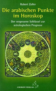 portada Die Arabischen Punkte im Horoskop -Language: German (en Alemán)