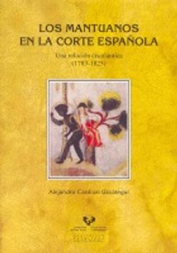 portada Mantuanos en la corte española,Los (Historia Medieval y Moderna)