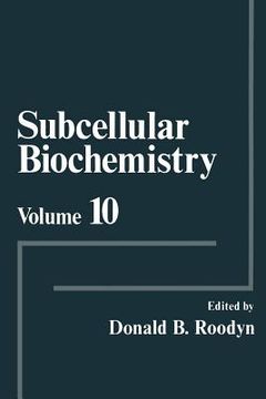 portada Subcellular Biochemistry: Volume 10 (en Inglés)