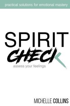 portada Spirit Check: Practical Solutions for Emotional Mastery (en Inglés)