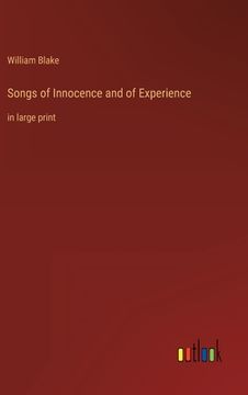 portada Songs of Innocence and of Experience: in large print 