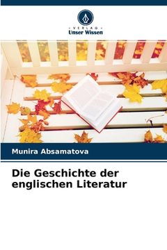 portada Die Geschichte der englischen Literatur (in German)
