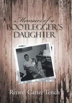 portada Memoirs of a Bootlegger's Daughter (en Inglés)