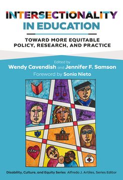 portada Intersectionality in Education: Toward More Equitable Policy, Research, and Practice (en Inglés)