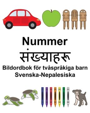 portada Svenska-Nepalesiska Nummer/संख्याहरू Bildordbok för tvåspråkiga barn (en Sueco)