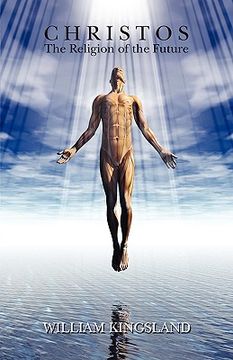christos: the religion of the future