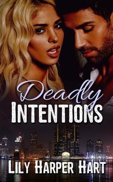portada Deadly Intentions (en Inglés)