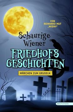 portada Schaurige Wiener Friedhofgeschichten (en Alemán)