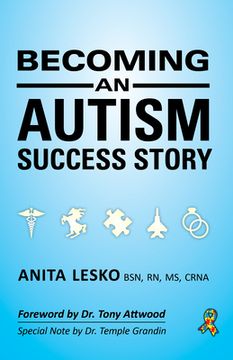 portada Becoming an Autism Success Story: Anita Lesko (en Inglés)