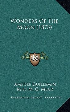 portada wonders of the moon (1873) (en Inglés)
