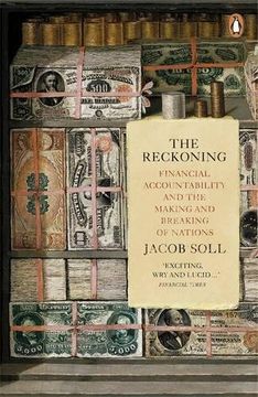 portada The Reckoning: Financial Accountability and the Making and Breaking of Nations