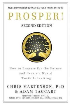 portada Prosper!: How to Prepare for the Future and Create a World Worth Inheriting (en Inglés)
