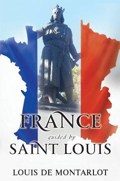 portada France Guided by St. Louis (en Inglés)