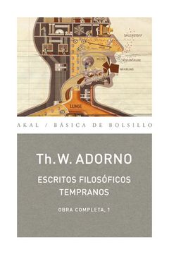portada Adorno. Escritos Filosóficos Tempranos (in Spanish)