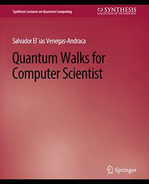 portada Quantum Walks for Computer Scientists (in English)
