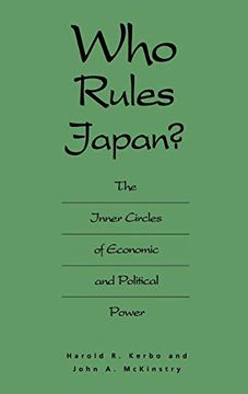 portada Who Rules Japan? The Inner Circles of Economic and Political Power (Irwin Series in Economics) (in English)