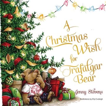 portada A Christmas Wish for Trafalgar Bear (en Inglés)