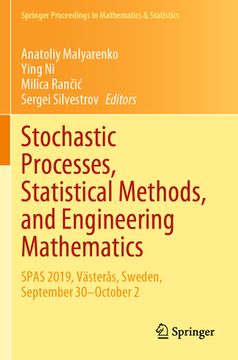portada Stochastic Processes, Statistical Methods, and Engineering Mathematics: Spas 2019, Västerås, Sweden, September 30-October 2 (en Inglés)