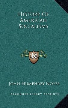 portada history of american socialisms (en Inglés)