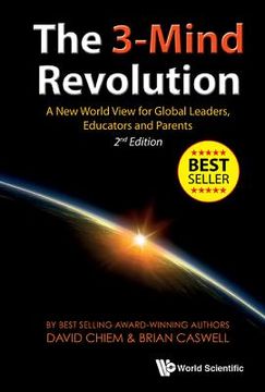 portada 3-Mind Revolution, The: A New World View for Global Leaders, Educators and Parents (2nd Edition) (en Inglés)