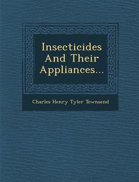 portada Insecticides and Their Appliances... (in English)