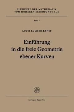 portada Einführung in die freie Geometrie ebener Kurven (Elemente der Mathematik vom höheren Standpunkt aus) (German Edition)