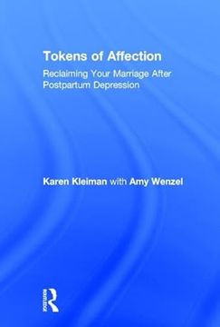 portada Tokens of Affection: Reclaiming Your Marriage After Postpartum Depression