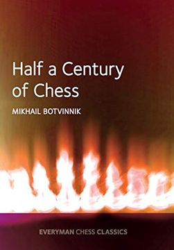 portada Half a Century of Chess (Everyman Chess Classics) (en Inglés)