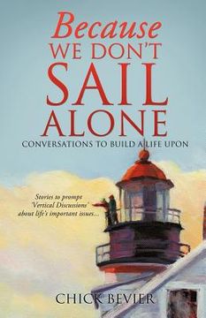 portada because we don't sail alone (en Inglés)