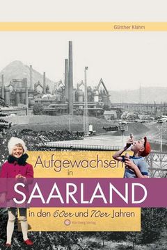 portada Aufgewachsen im Saarland in den 60Er & 70Er Jahren (en Alemán)