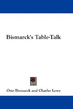portada bismarck's table-talk