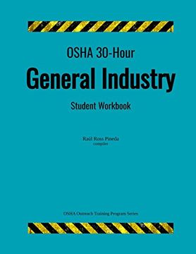 portada Osha 30-Hour General Industry; Student Workbook (Osha Outreach Training Program) (en Inglés)