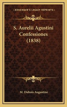 portada S. Aurelii Agustini Confessiones (1838) (en Latin)