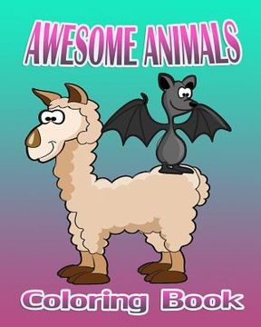 portada Awesome Animals: Coloring Book (en Inglés)