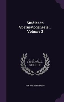 portada Studies in Spermatogenesis .. Volume 2 (en Inglés)