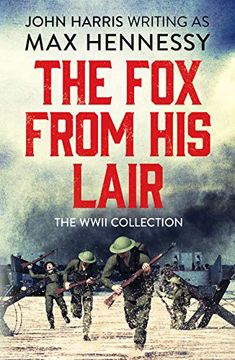 portada The fox From his Lair: The Wwii Collection (in English)