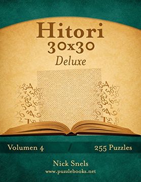 portada Hitori 30X30 Deluxe - Volumen 4 - 255 Puzzles: Volume 4