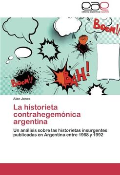 portada La historieta contrahegemónica argentina: Un análisis sobre las historietas insurgentes publicadas en Argentina entre 1968 y 1992