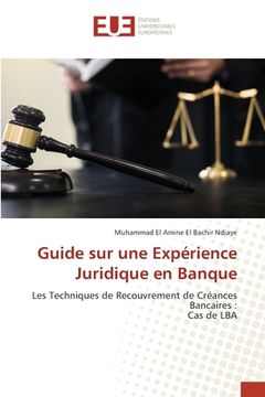 portada Guide sur une Expérience Juridique en Banque (en Francés)
