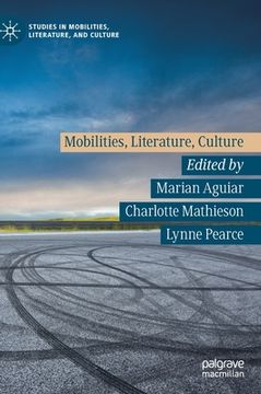portada Mobilities, Literature, Culture (en Inglés)