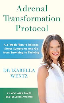 portada Adrenal Transformation Protocol: A 4-Week Plan to Release Stress Symptoms and go From Surviving to Thriving