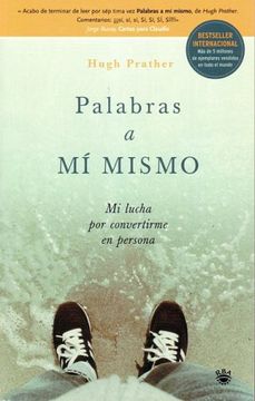 portada Palabras a mi Mismo/ Notes to Myself,Mi Lucha por Convertirme en Persona (in Spanish)